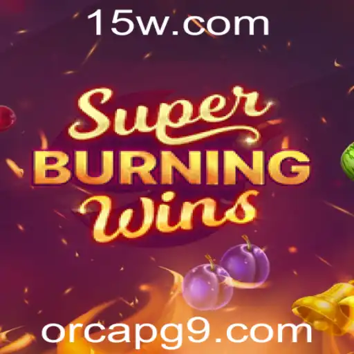 Explorando SuperBurningWins: Um mergulho nas regras e na jogabilidade